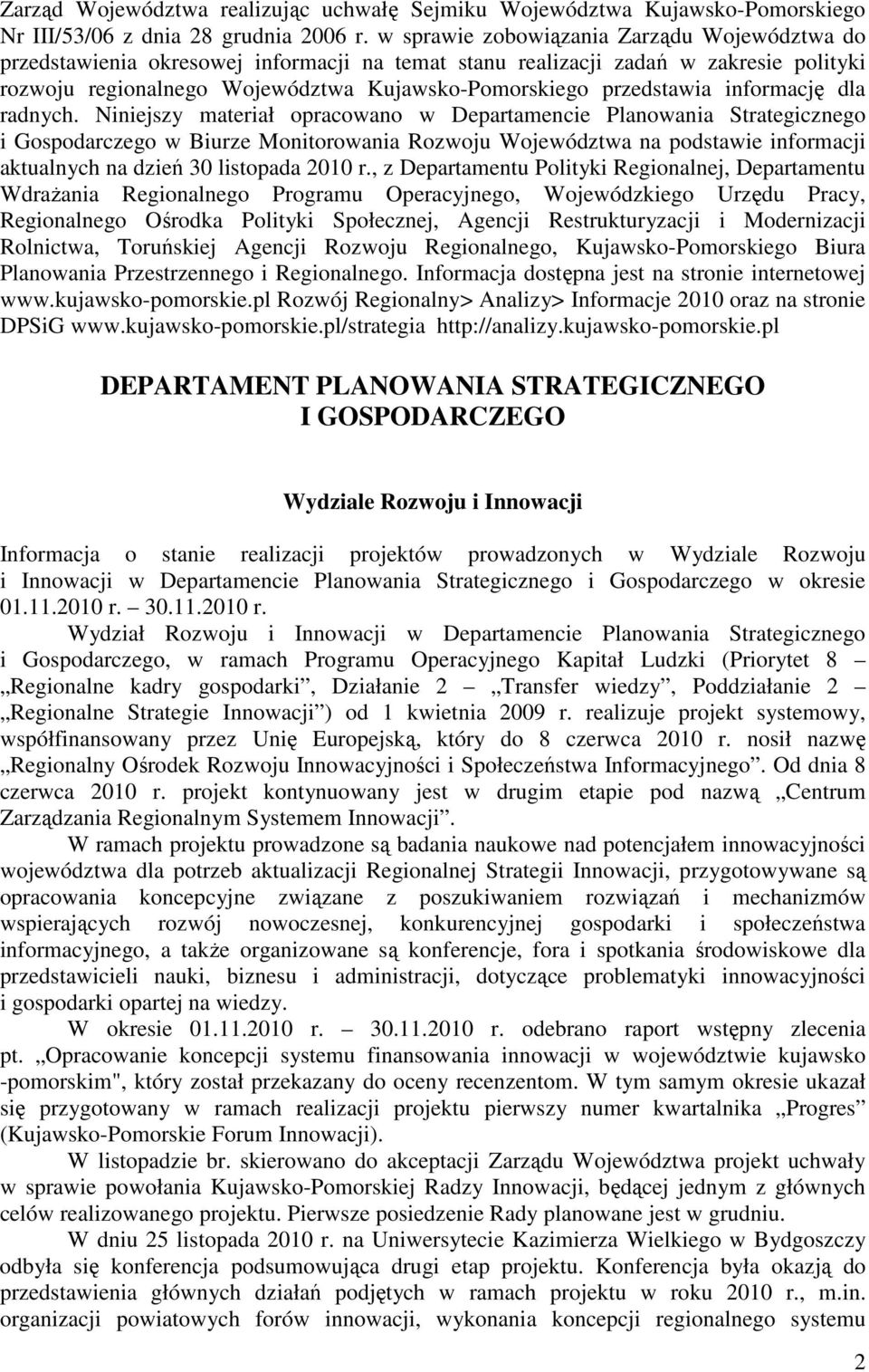 informację dla radnych.