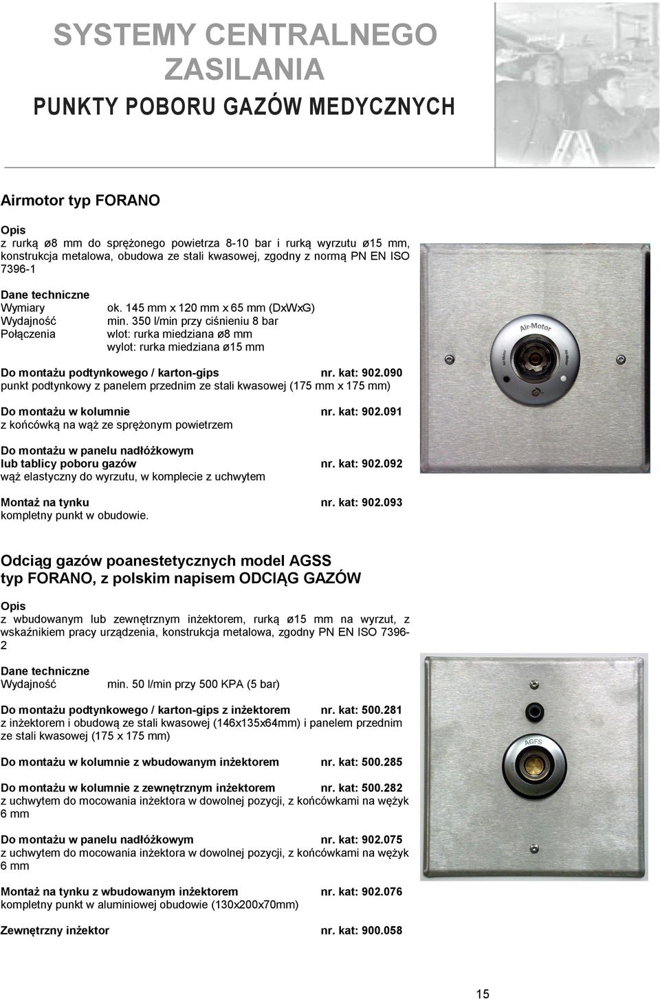 090 punkt podtynkowy z panelem przednim ze stali kwasowej (175 mm x 175 mm) Do montażu w kolumnie nr. kat: 902.