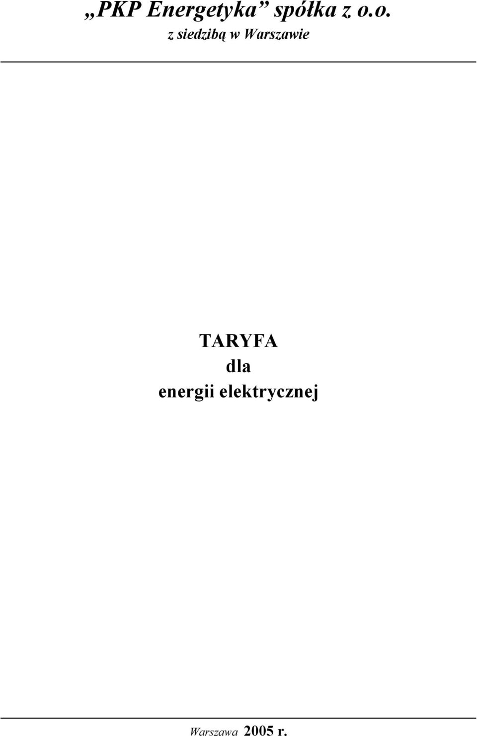 Warszawie TARYFA dla