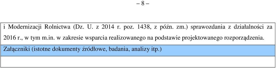 w zakresie wsparcia realizowanego na podstawie projektowanego