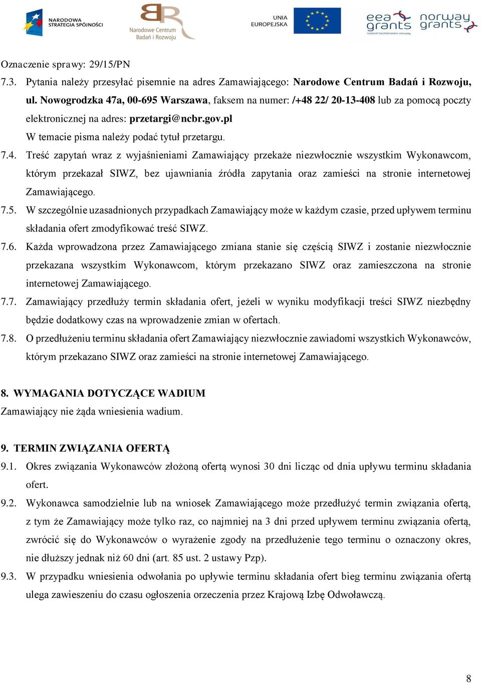 a, 00-695 Warszawa, faksem na numer: /+48