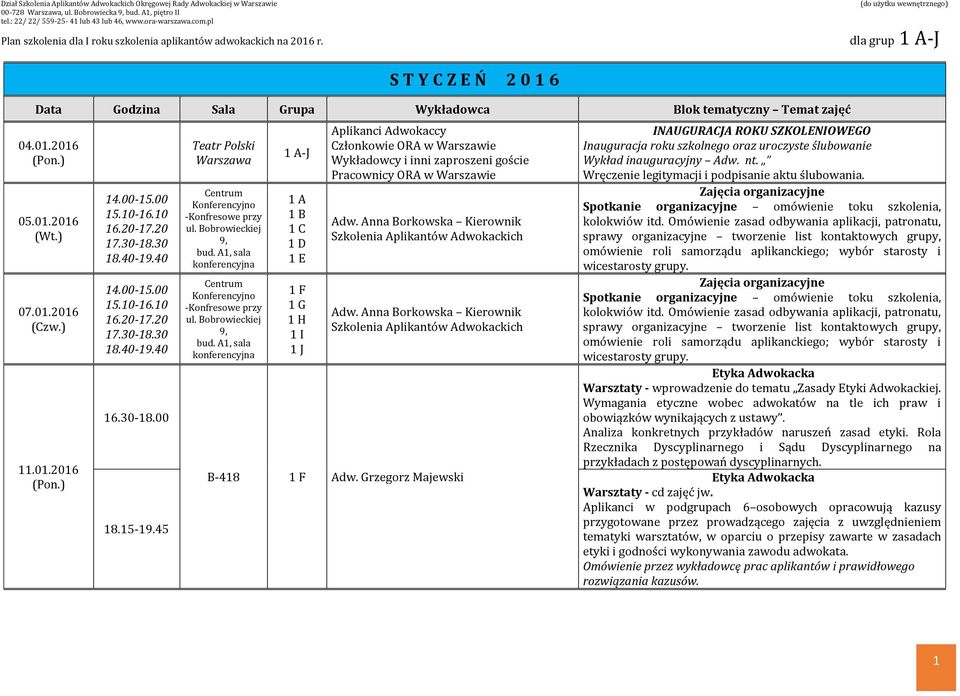 A1, sala konferencyjna Centrum Konferencyjno -Konfresowe przy ul. Bobrowieckiej 9, bud.