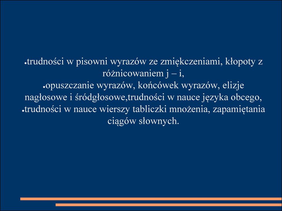 elizje nagłosowe i śródgłosowe,trudności w nauce języka obcego,