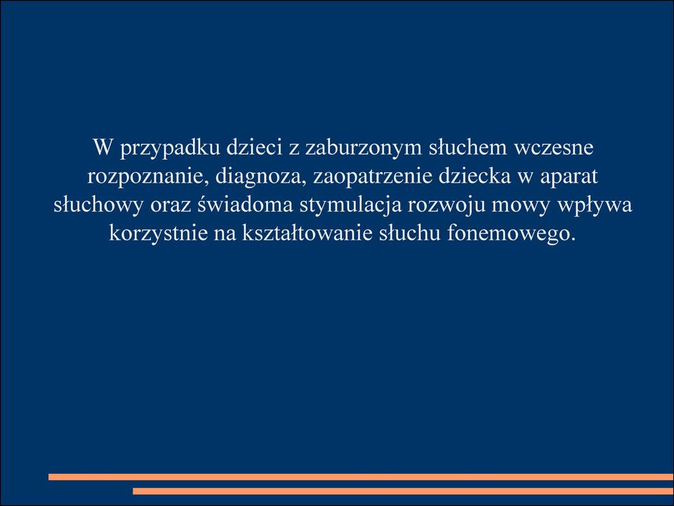 aparat słuchowy oraz świadoma stymulacja rozwoju