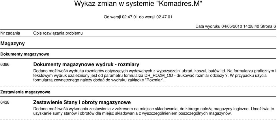 . W przypadku użycia formularza zewnętrznego należy dodać do wydruku zakładkę "Rozmiar".