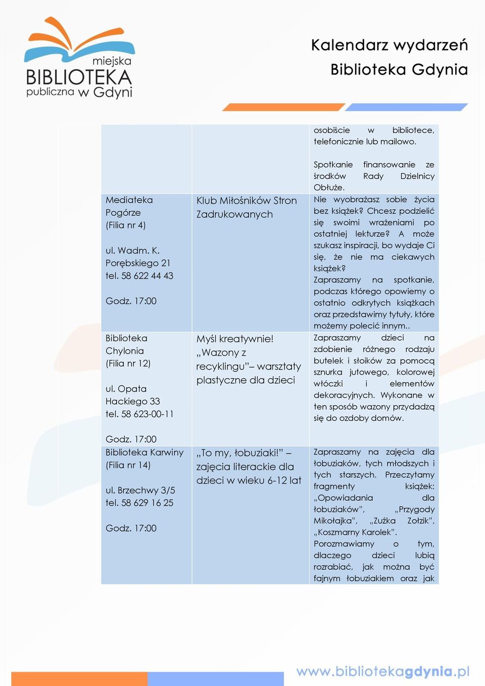 Nie wyobrażasz sobie życia bez książek? Chcesz podzielić się swoimi wrażeniami po ostatniej lekturze? A może szukasz inspiracji, bo wydaje Ci się, że nie ma ciekawych książek?