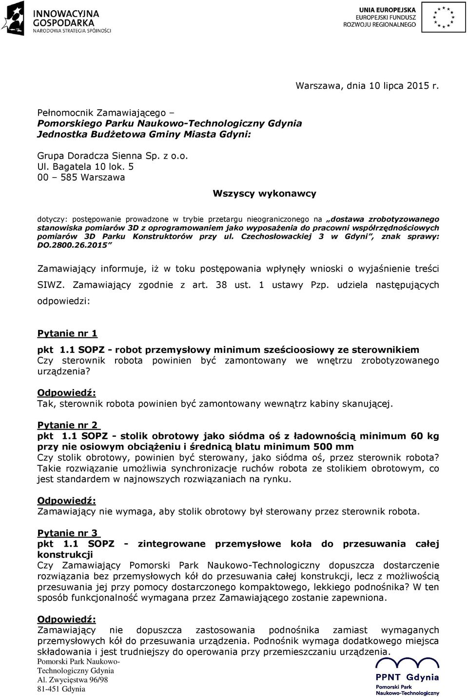 pracowni współrzędnościowych pomiarów 3D Parku Konstruktorów przy ul. Czechosłowackiej 3 w Gdyni, znak sprawy: DO.2800.26.