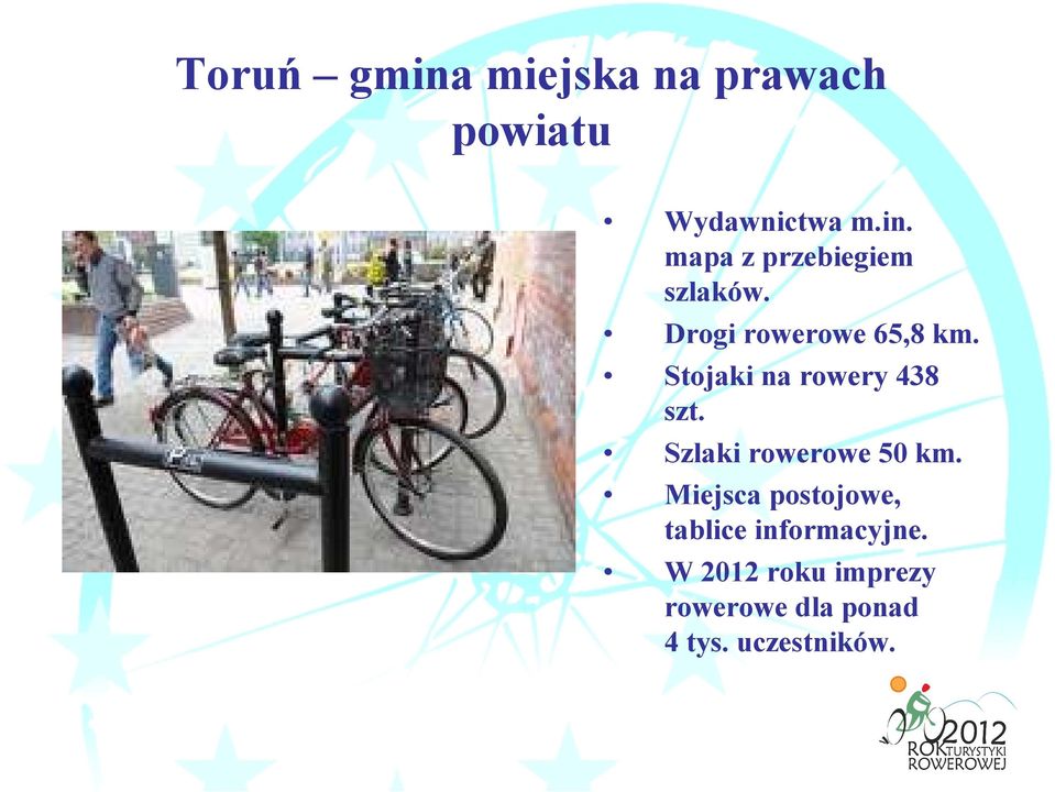 Szlaki rowerowe 50 km. Miejsca postojowe, tablice informacyjne.