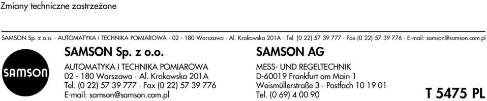 POMIAROWA 02-180 Warszawa Al Krakowska 201A Tel (0 22) 57 39 777 Fax (0 22) 57 39 776 E-mail: