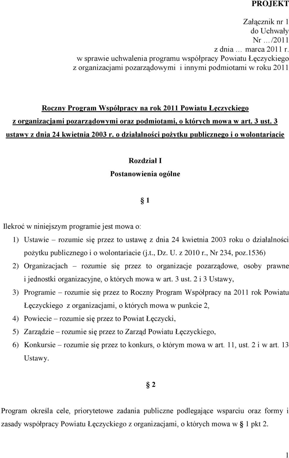 pozarządowymi oraz podmiotami, o których mowa w art. 3 ust. 3 ustawy z dnia 24 kwietnia 2003 r.