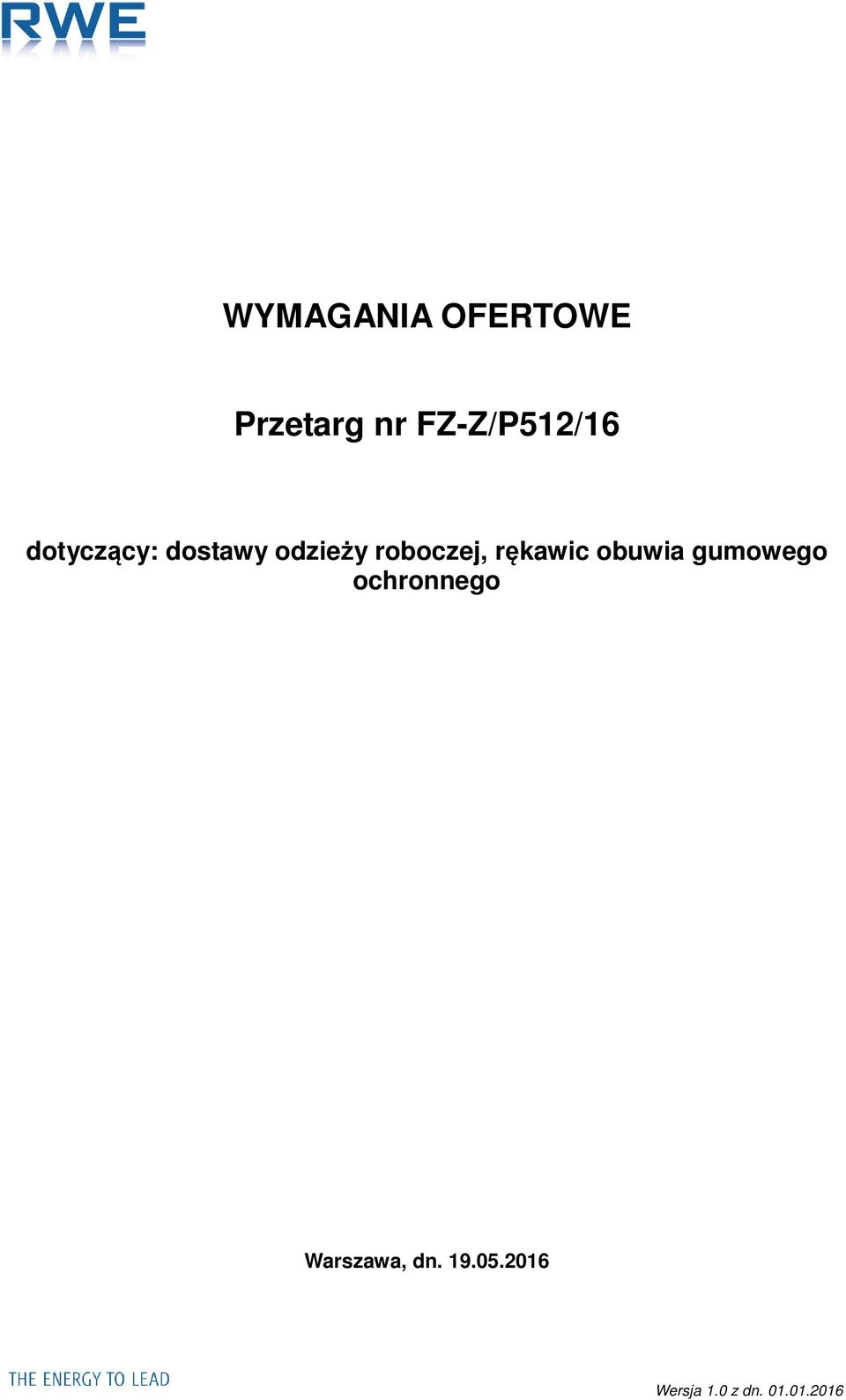 odzieży roboczej, rękawic obuwia
