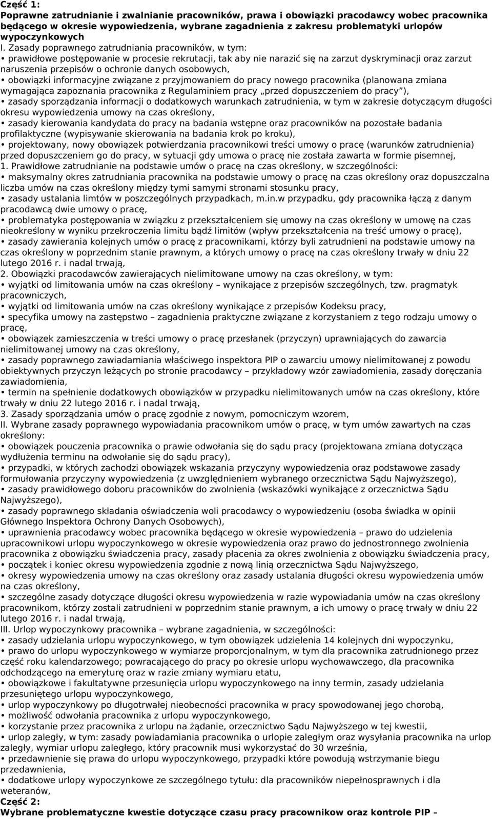 informacyjne ziązane z przyjmoaniem pracy noego praconika (planoa zmia ymagająca zapoznia praconika z Regulaminiem pracy przed puszczeniem pracy ), zasady sporządzania informacji o datkoych arunkach