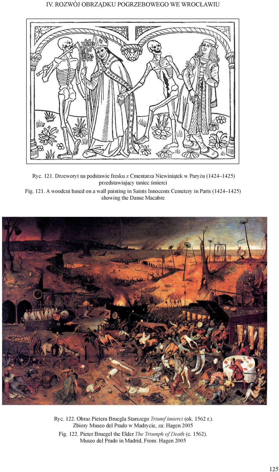 A woodcut based on a wall painting in Saints Innocents Cemetery in Paris (1424 1425) showing the Danse Macabre Ryc.