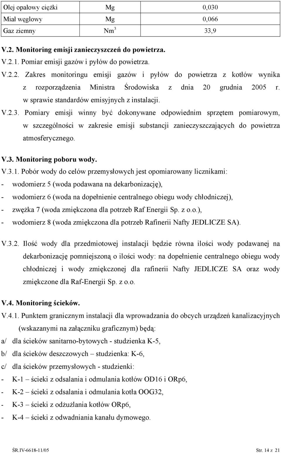 w sprawie standardów emisyjnych z instalacji. V.2.3.