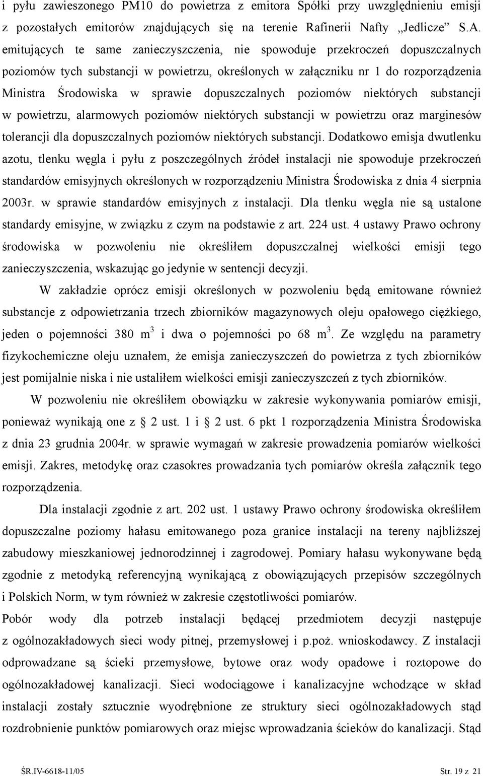 dopuszczalnych poziomów niektórych substancji w powietrzu, alarmowych poziomów niektórych substancji w powietrzu oraz marginesów tolerancji dla dopuszczalnych poziomów niektórych substancji.