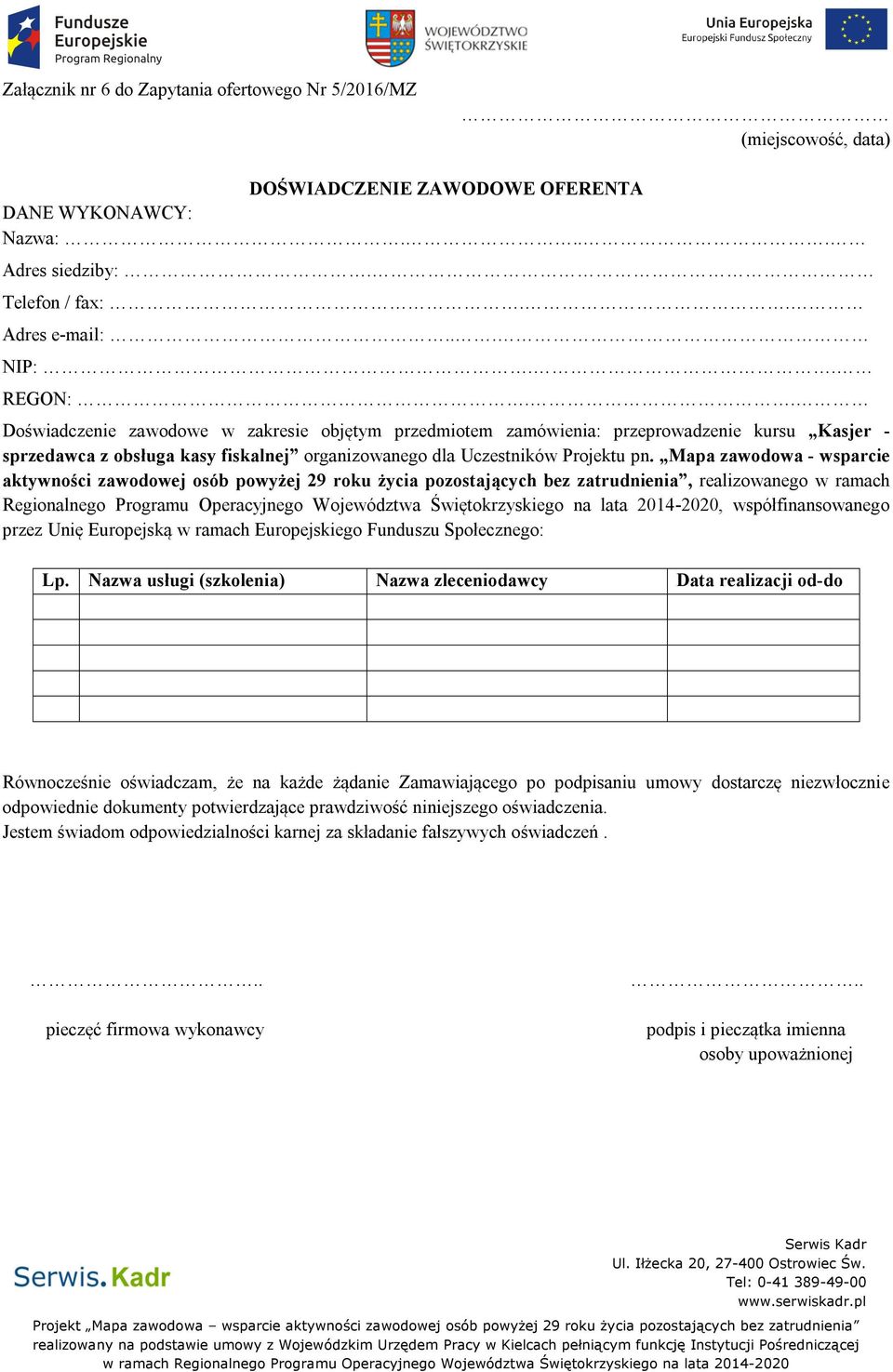 Mapa zawodowa - wsparcie aktywności zawodowej osób powyżej 29 roku życia pozostających bez zatrudnienia, realizowanego w ramach Regionalnego Programu Operacyjnego Województwa Świętokrzyskiego na lata