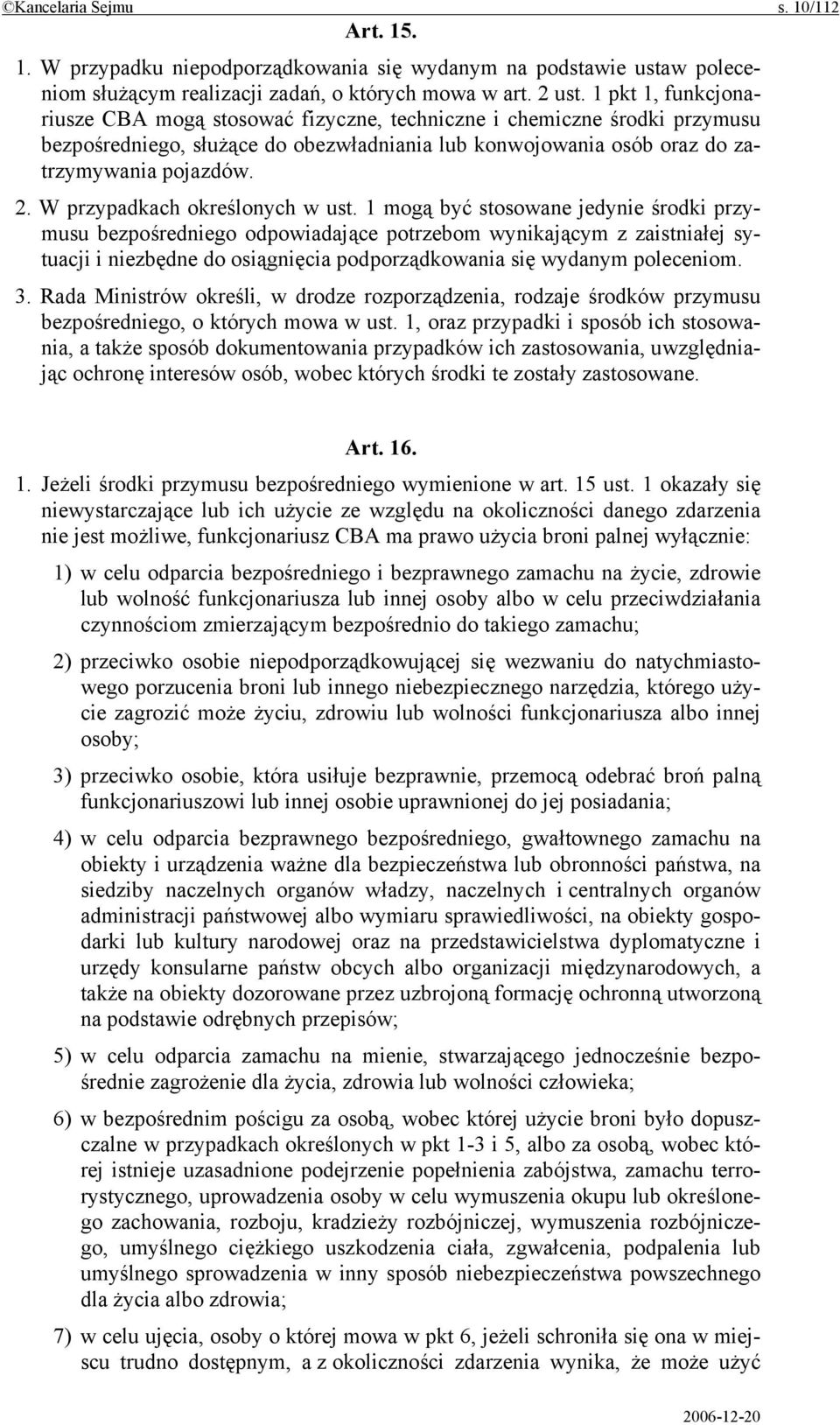W przypadkach określonych w ust.