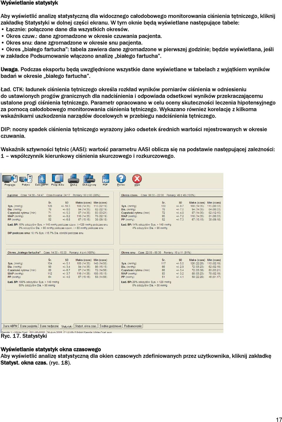 Okres snu: dane zgromadzone w okresie snu pacjenta.