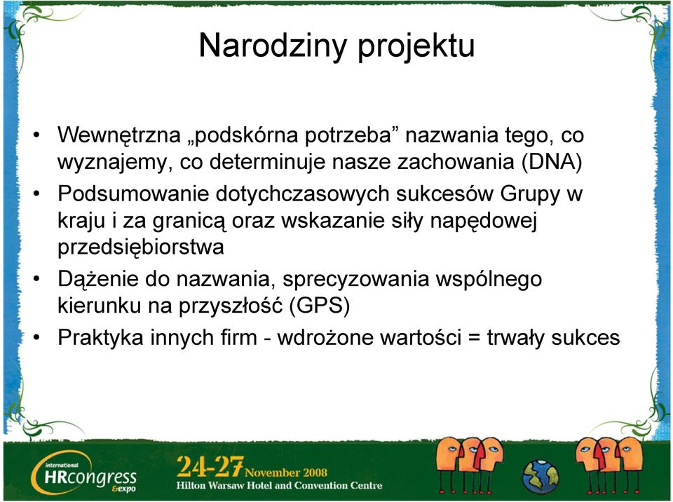 za granicą oraz wskazanie siły napędowej przedsiębiorstwa Dążenie do nazwania,