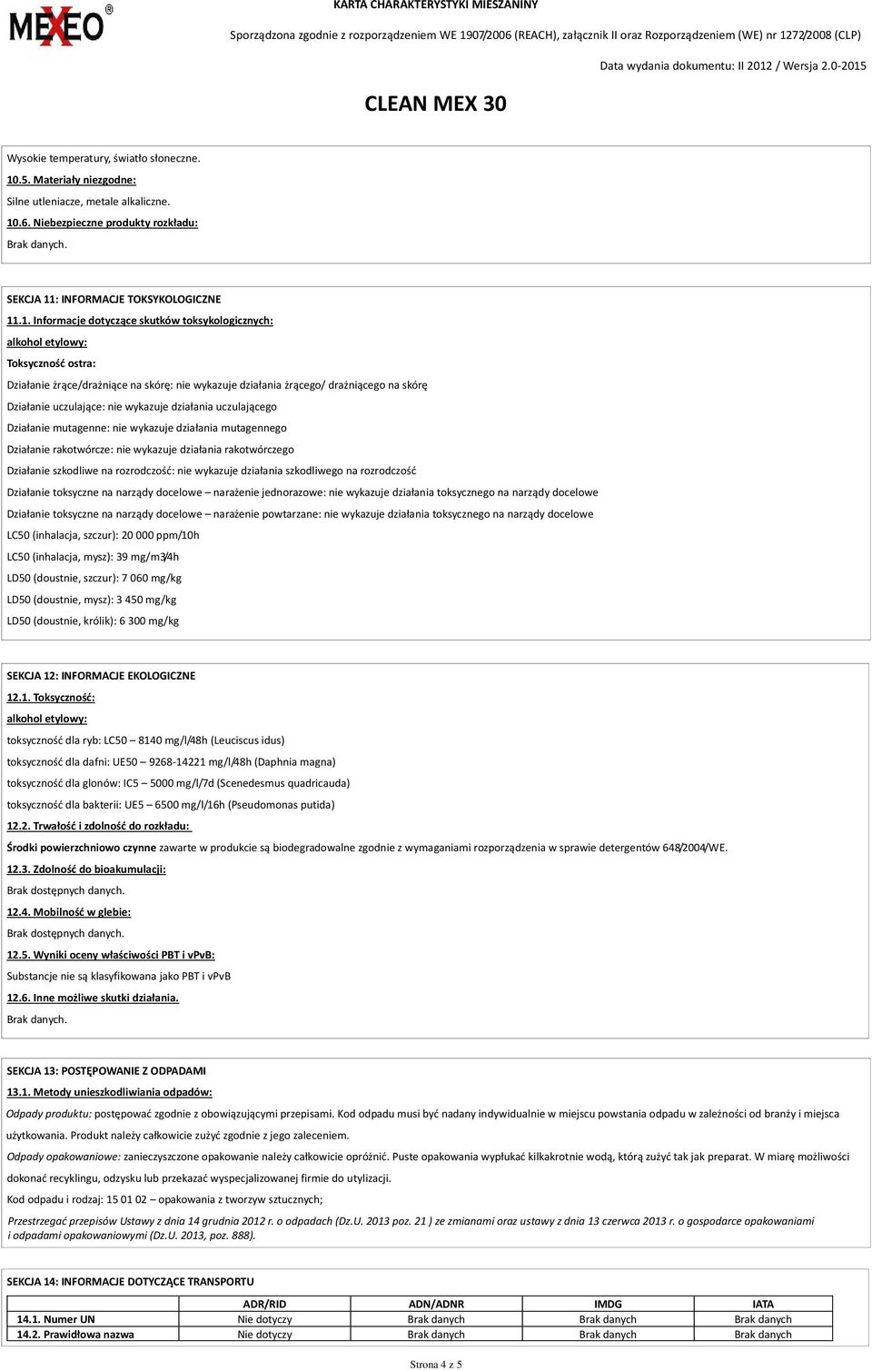 .6. Niebezpieczne produkty rozkładu: SEKCJA 11