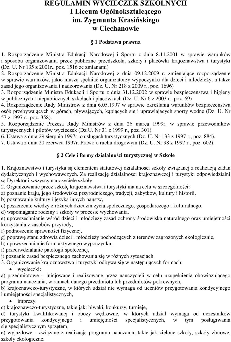 Rozporządzenie Ministra Edukacji Narodowej z dnia 09.12.2009 r.