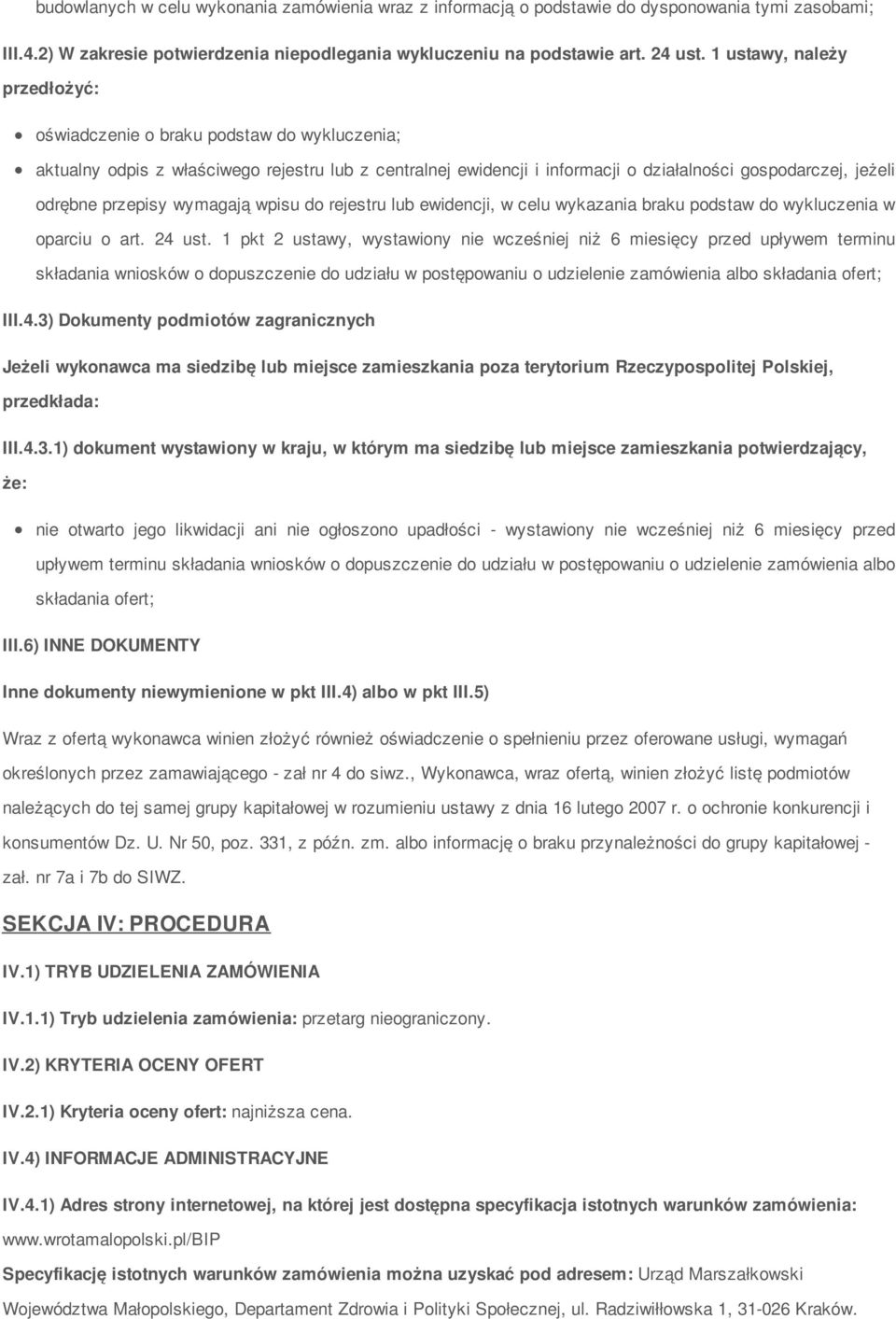 wpisu d rejestru lub ewidencji, w celu wykazania braku pdstaw d wykluczenia w parciu art. 24 ust.