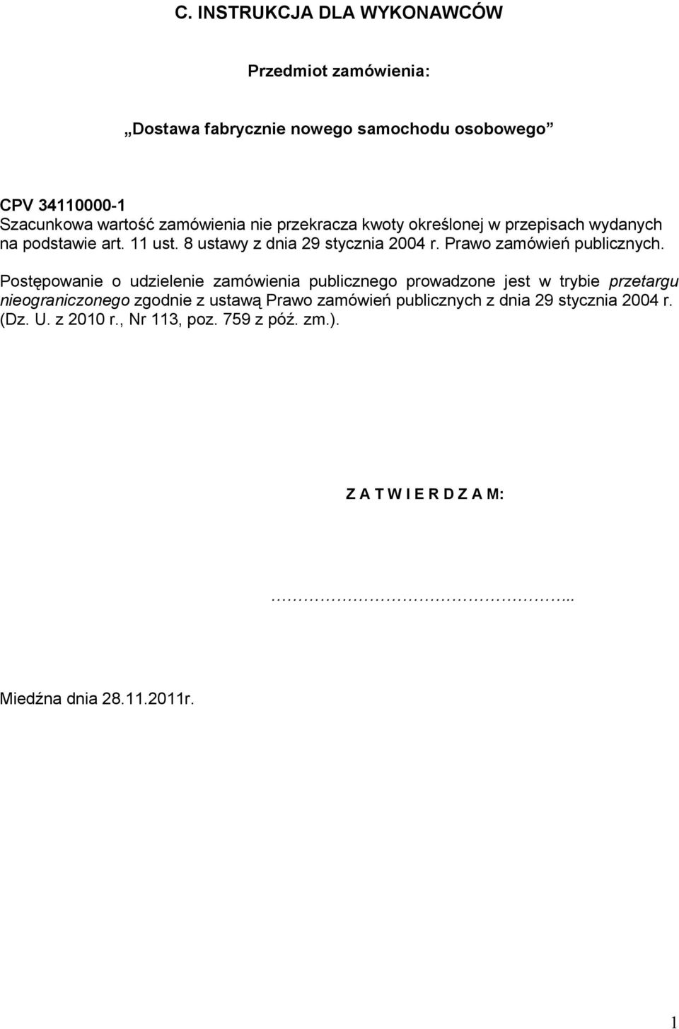 Prawo zamówień publicznych.