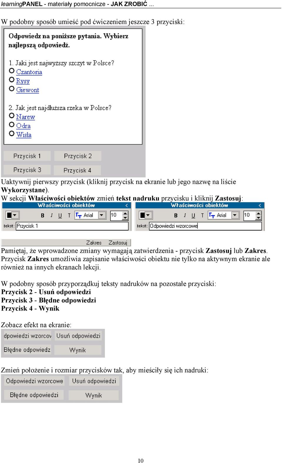 Przycisk Zakres umożliwia zapisanie właściwości obiektu nie tylko na aktywnym ekranie ale również na innych ekranach lekcji.