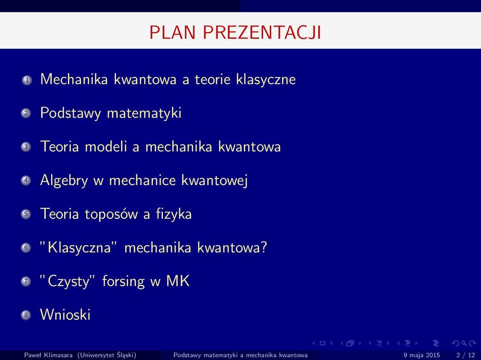 a fizyka 6 Klasyczna mechanika kwantowa?