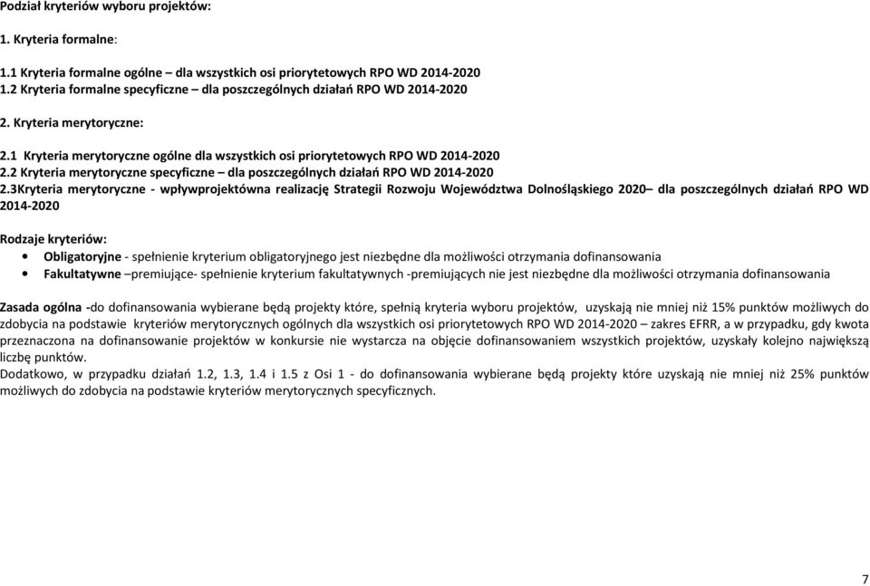 2 Kryteria merytoryczne specyficzne dla poszczególnych działań RPO WD 2014-2020 2.