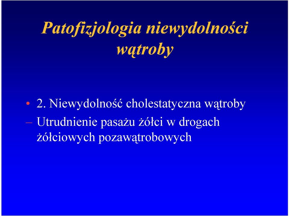 Niewydolność cholestatyczna