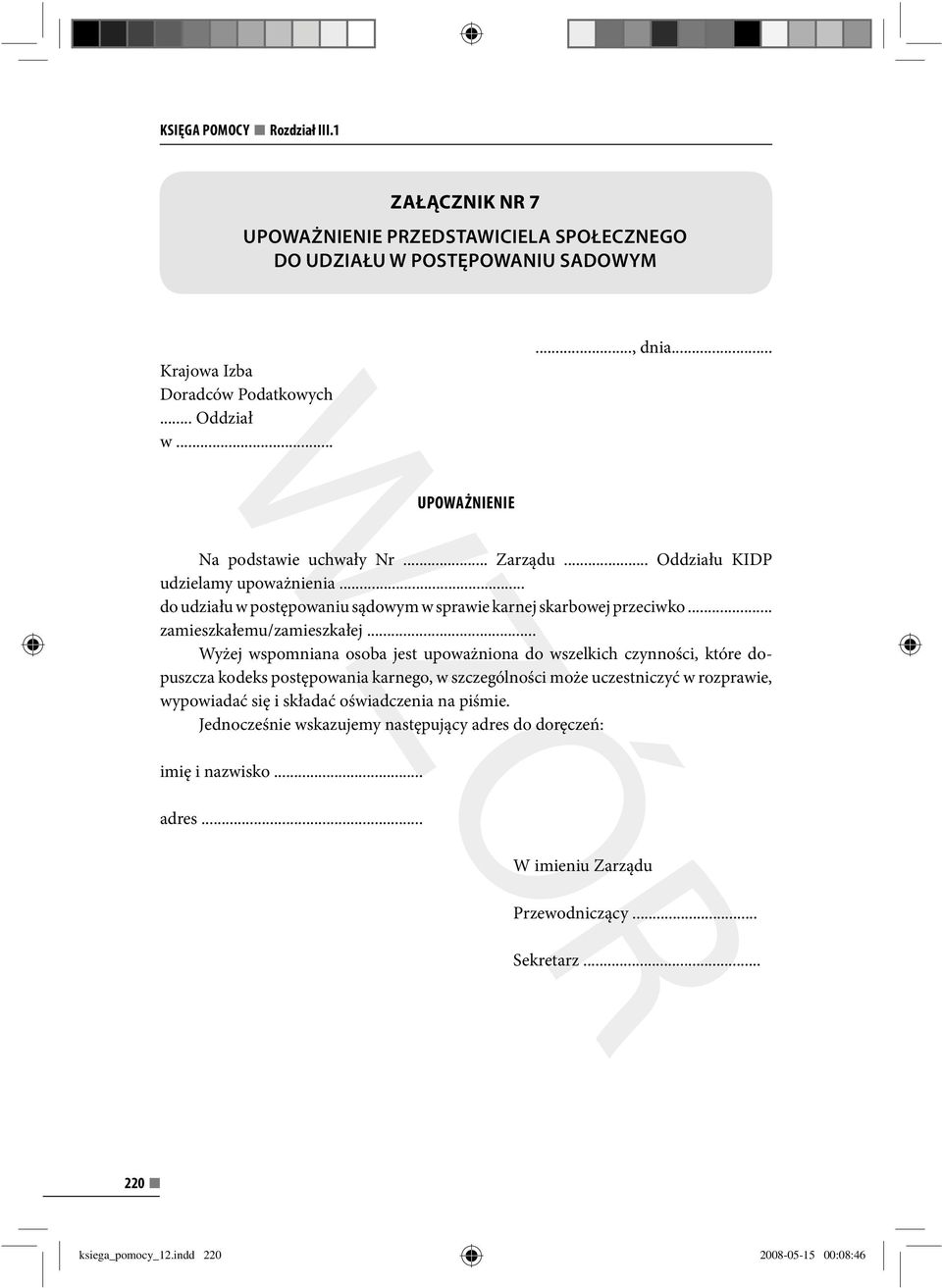 .. zamieszkałemu/zamieszkałej.