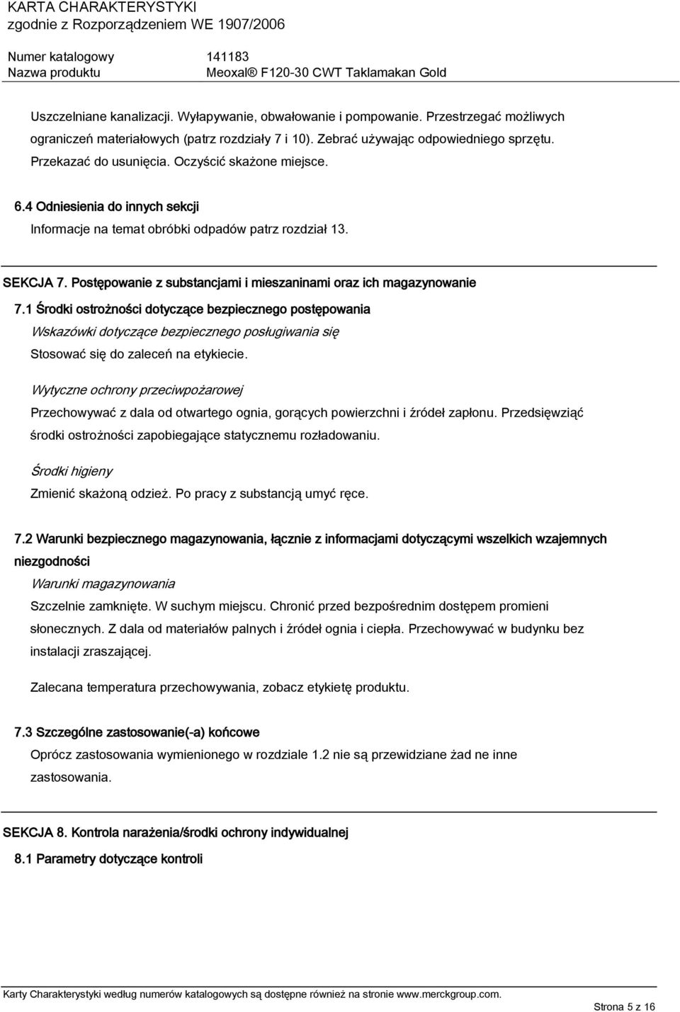 Postępowanie z substancjami i mieszaninami oraz ich magazynowanie 7.