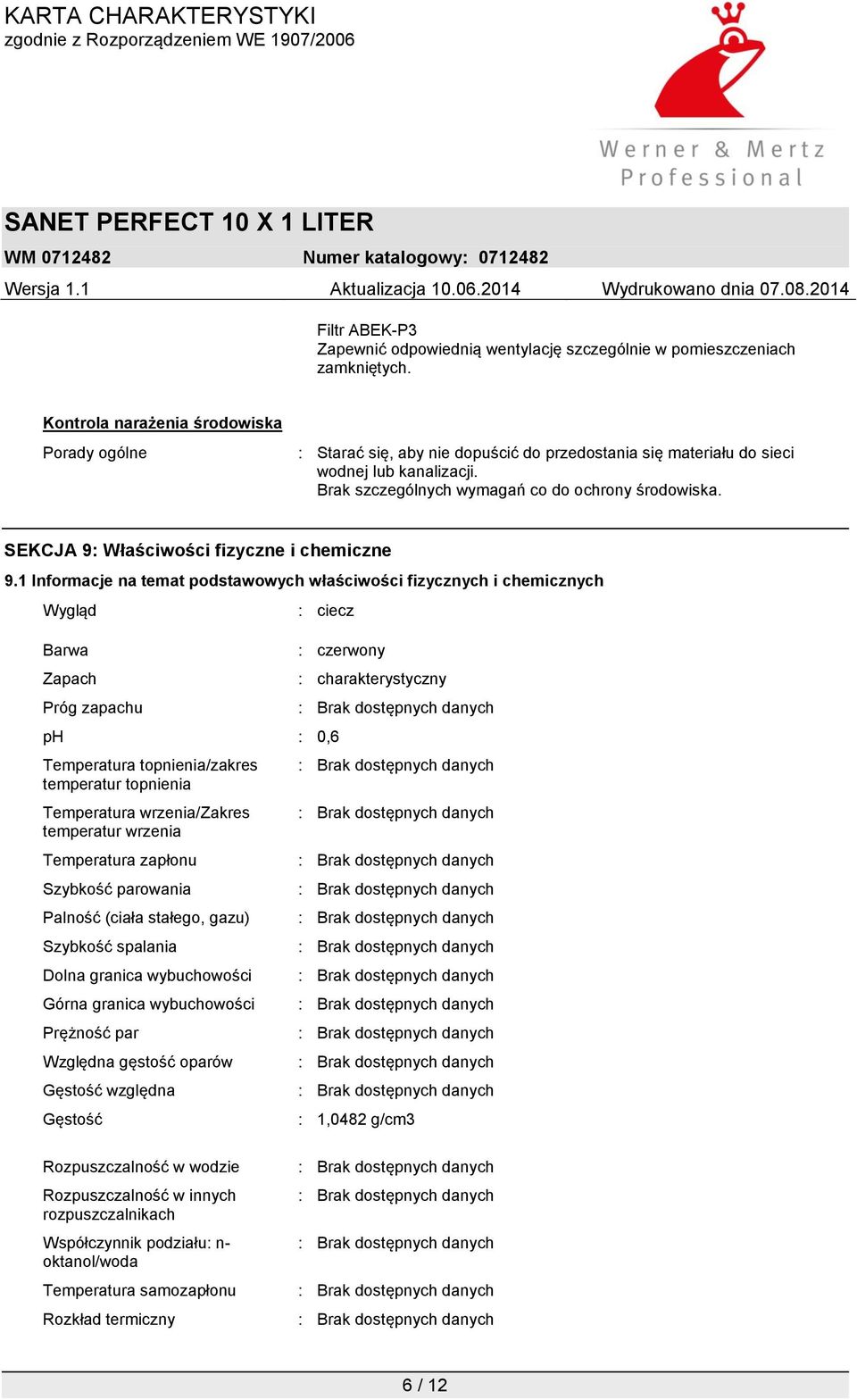 SEKCJA 9: Właściwości fizyczne i chemiczne 9.