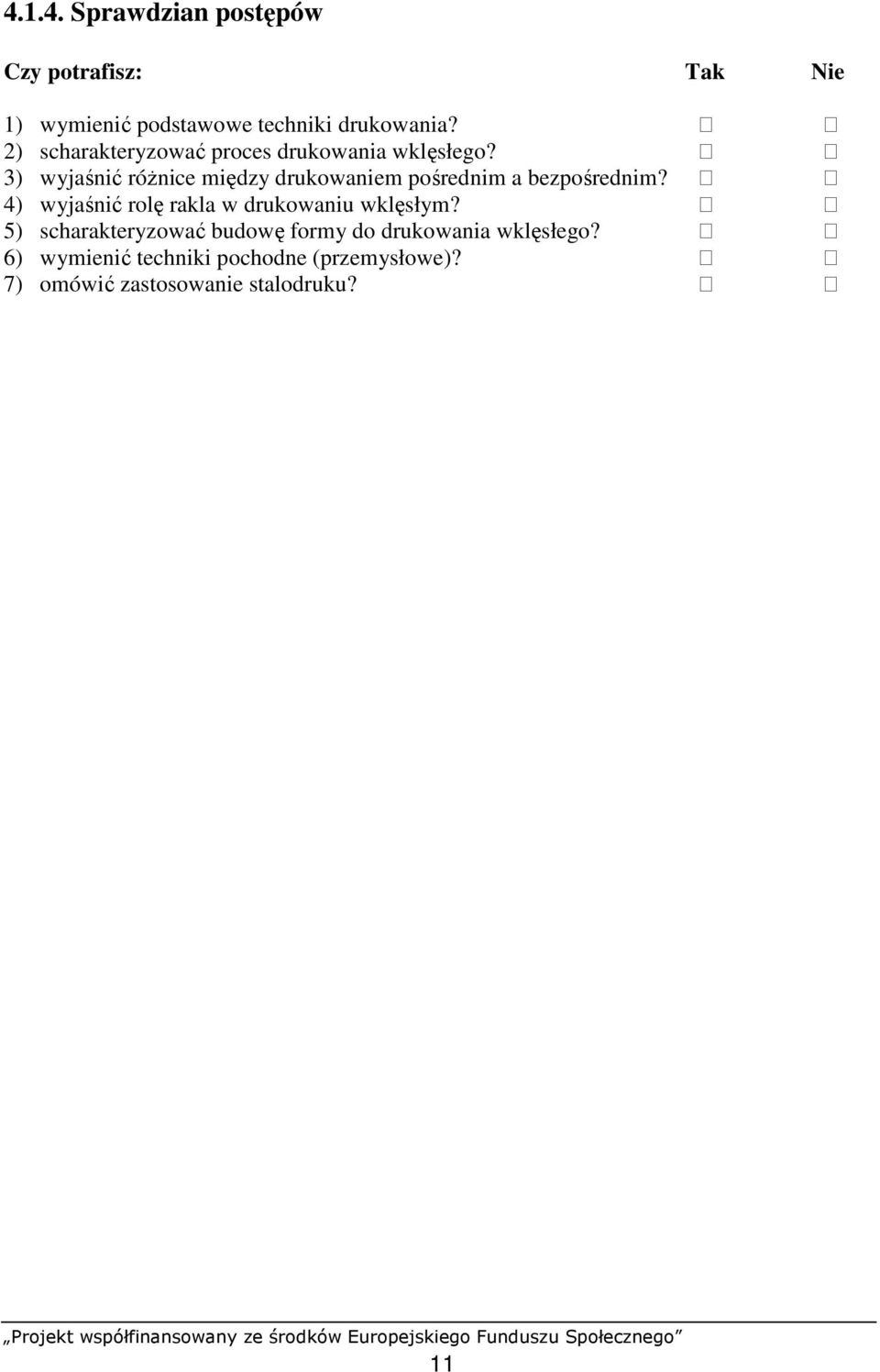 3) wyjaśnić róŝnice między drukowaniem pośrednim a bezpośrednim?