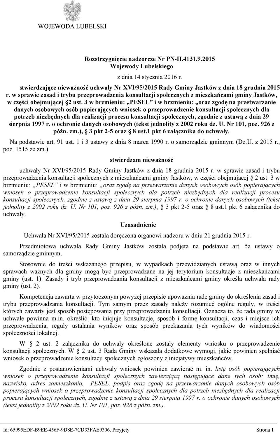 w sprawie zasad i trybu przeprowadzenia konsultacji społecznych z mieszkańcami gminy Jastków, w części obejmującej 2 ust.