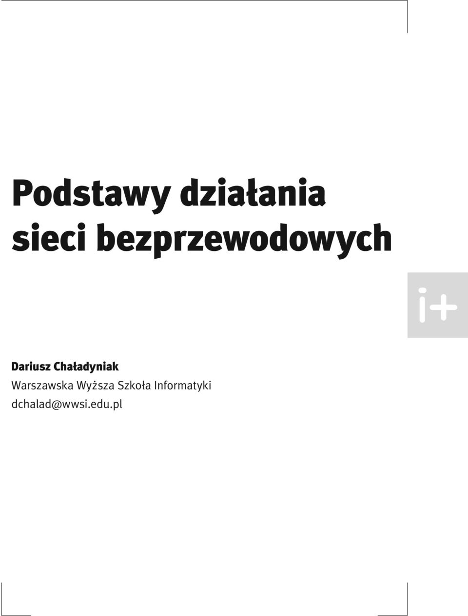 Chaładyniak Warszawska Wyższa