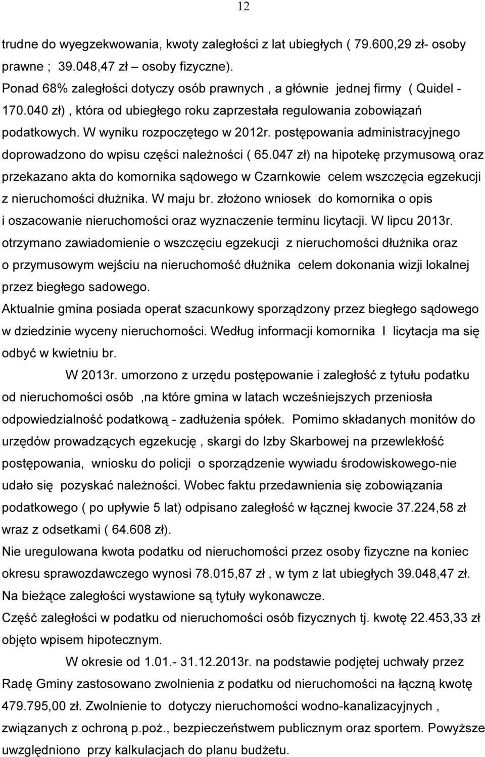 postępowania administracyjnego doprowadzono do wpisu części należności ( 65.