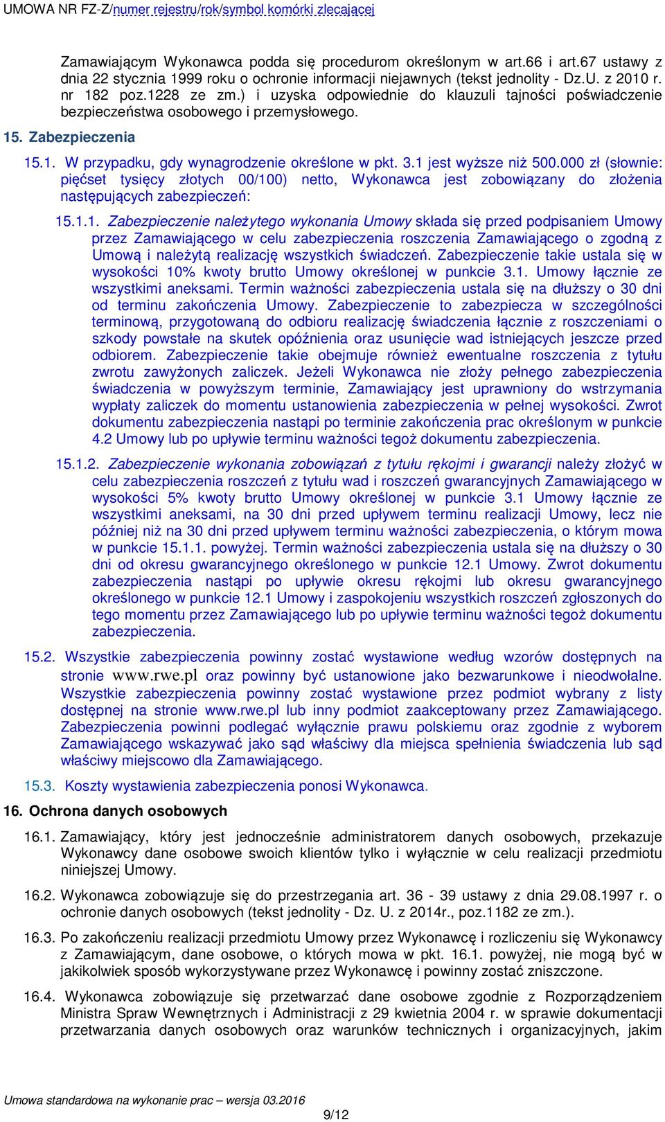 000 zł (słownie: pięćset tysięcy złotych 00/10