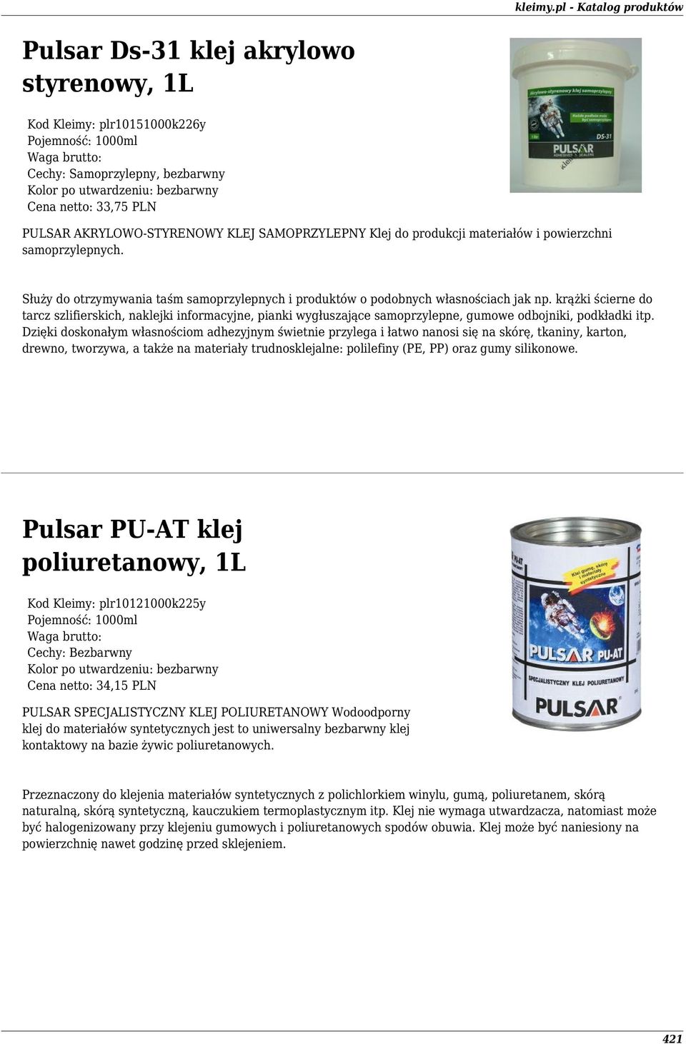 krążki ścierne do tarcz szlifierskich, naklejki informacyjne, pianki wygłuszające samoprzylepne, gumowe odbojniki, podkładki itp.