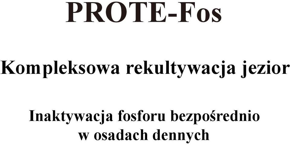 Inaktywacja fosforu