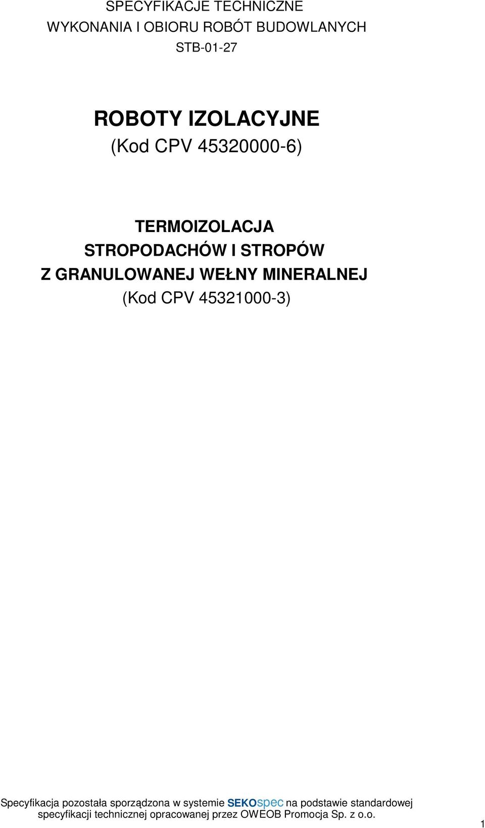 45320000-6) TERMOIZOLACJA STROPODACHÓW I STROPÓW Z