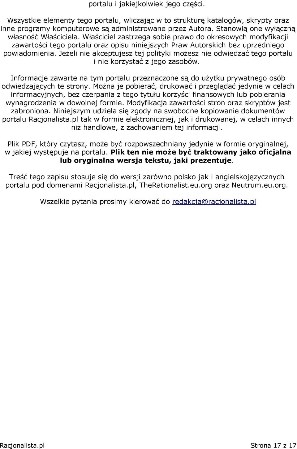 Jeżeli nie akceptujesz tej polityki możesz nie odwiedzać tego portalu i nie korzystać z jego zasobów.