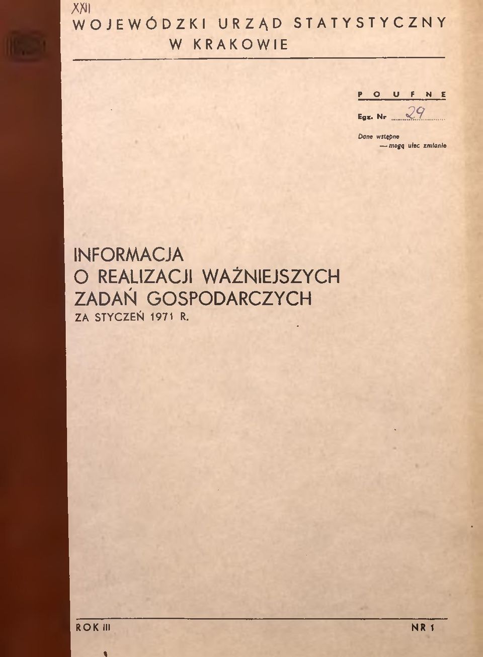 .. Dane wstępne mogq ulec zmianie INFORMACJA O