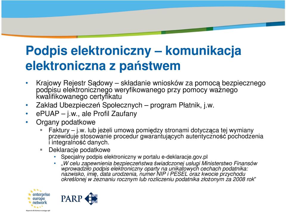 Deklaracje podatkowe Specjalny podpis elektroniczny w portalu e-deklaracje.gov.