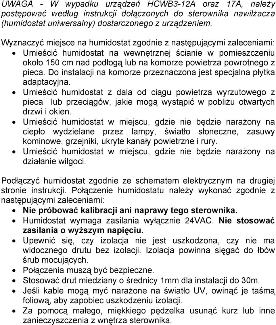 Do instalacji na komorze przeznaczona jest specjalna płytka adaptacyjna.