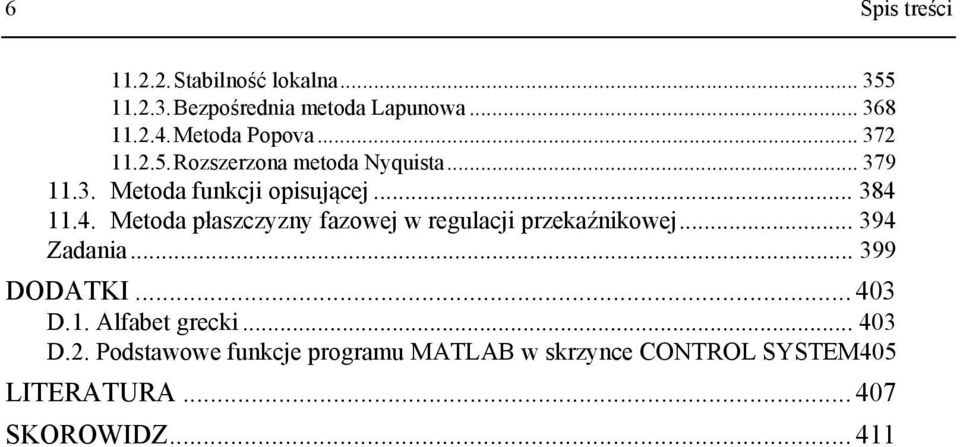 4. Mod płcyy fowj w rgulcji prźiowj... 94 Zdi... 99 DODAKI... 4 D.