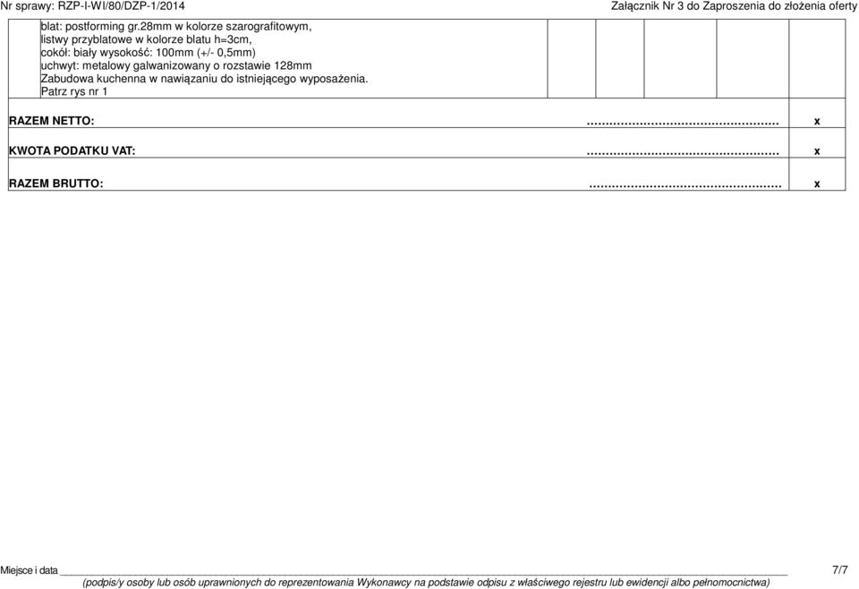 biały wysokość: 100mm (+/- 0,5mm) uchwyt: metalowy galwanizowany o rozstawie 128mm