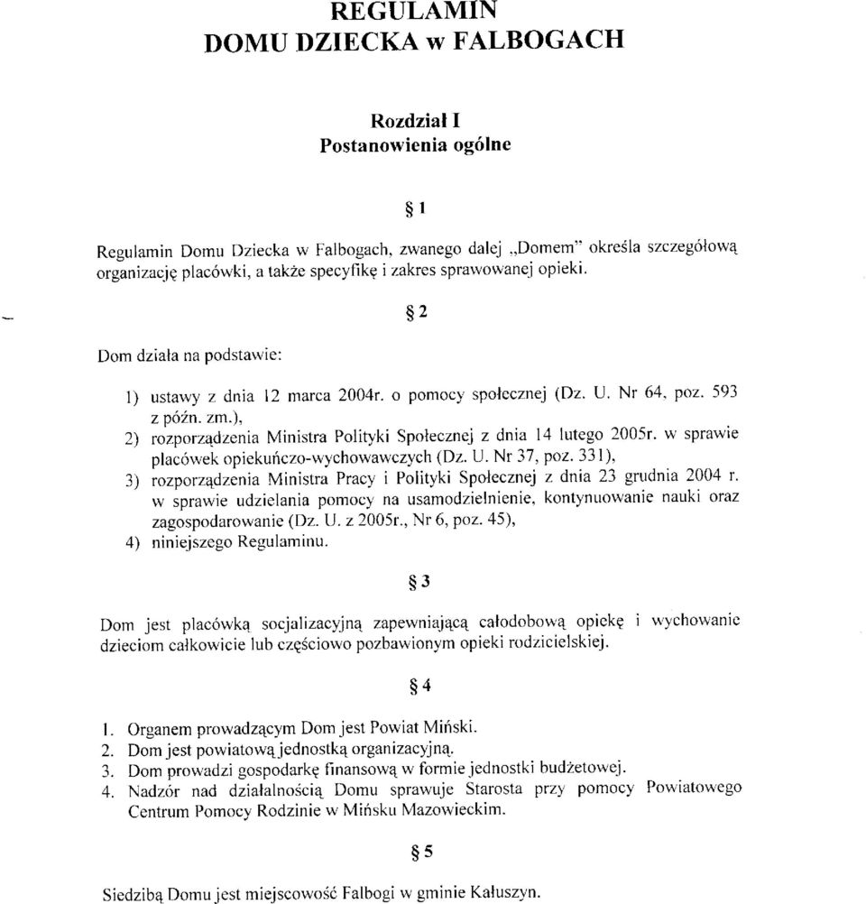 w sprawie placórvek opiekuúczo-wychowawczych (Dz. I'J. Nr 37' poz.