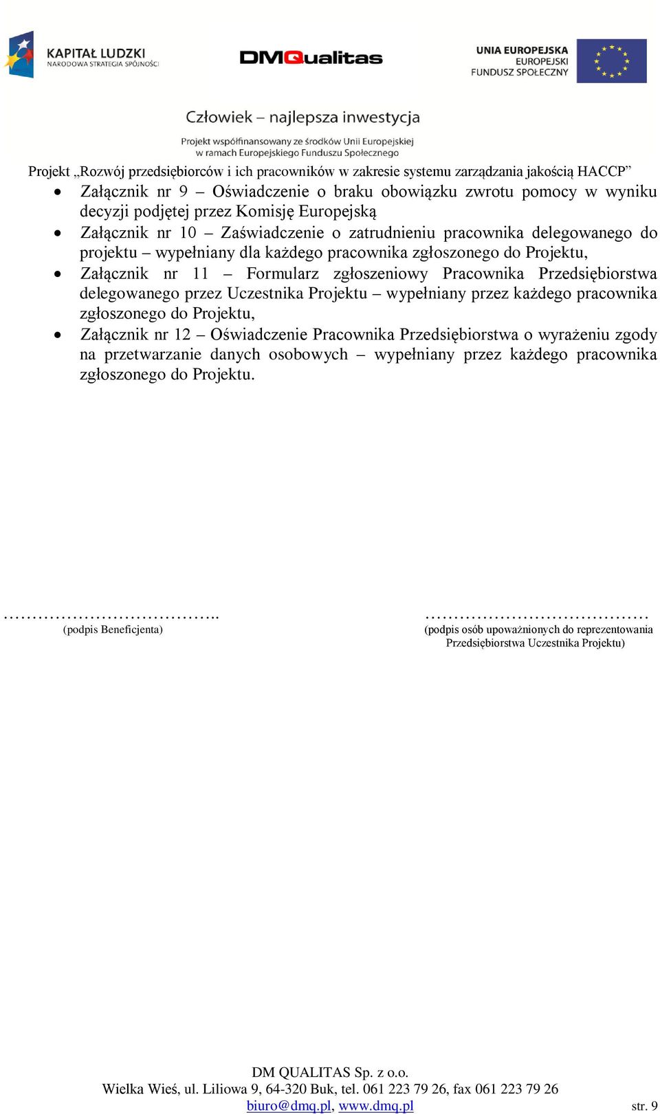 wypełniany przez każdego pracownika zgłoszonego do Projektu, Załącznik nr 12 Oświadczenie Pracownika Przedsiębiorstwa o wyrażeniu zgody na przetwarzanie danych osobowych wypełniany